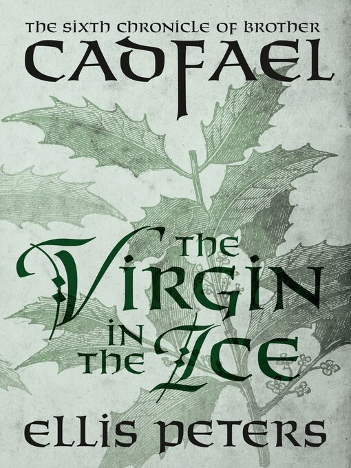 Title details for The Virgin In the Ice by Ellis Peters - Available